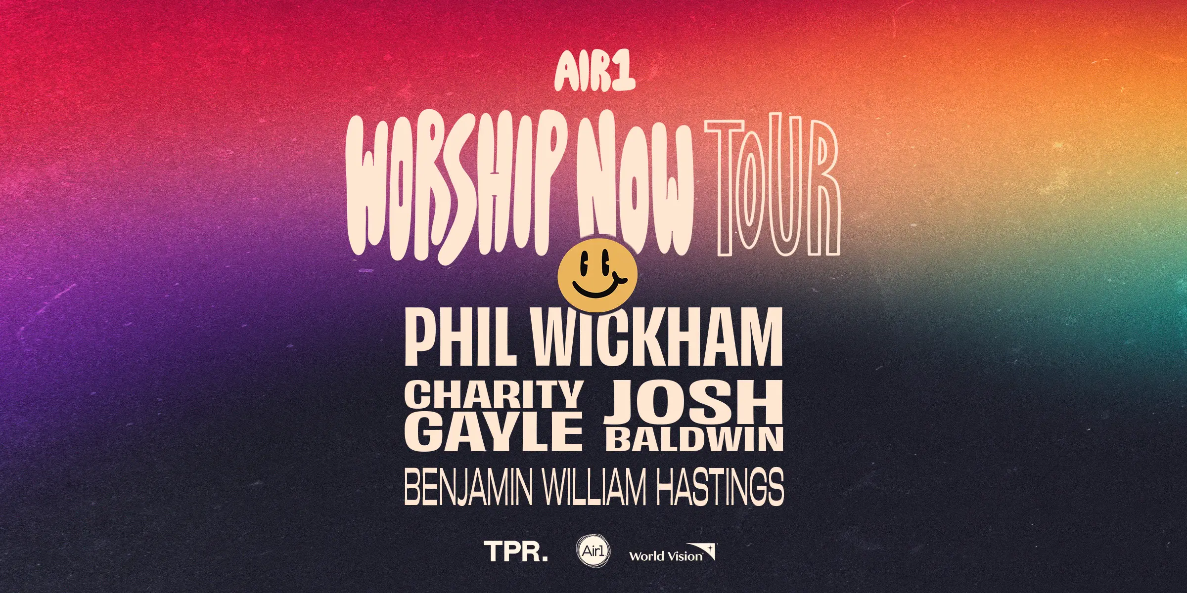 Air1 Worship Now Tour: Phil Wickham, Josh Baldwin & Charity Gayle